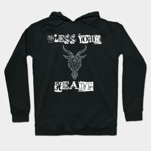 Bless your heart Hoodie